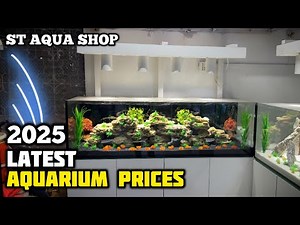 Latest Fish Aquarium Prices 2025 ST Aqua Marine Shop | Lalukhet Aquarium Market - Imran's World