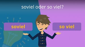 soviel / so viel • einfache Erklärung mit Beispielen