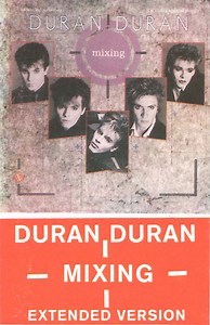 Duran Duran - Mixing (Extended Version)