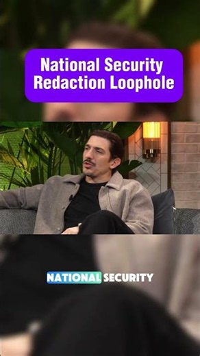 National Security Redaction Loophole