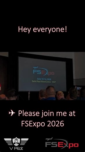 FlightSimExpo 2026 ✈️ June 12–14 in Saint Paul, MN (We’re Going!)