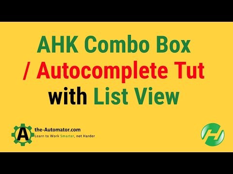 AHK Combo Box / Autocomplete Tutorial with List View | AHK Hero Extract