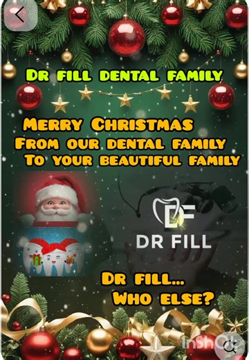 🎄 "Merry Christmas from [DR FILL DENTAL FAMILY ]! 🎅 Wishing you a cavity-free holiday season and a happy, healthy smile in the new year! 😁 | Dr Fill Dental Family