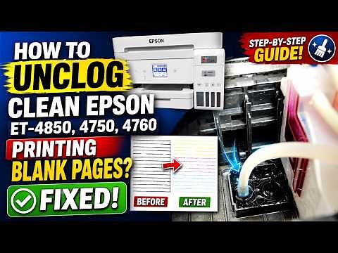 How To Unclog - Clean Epson ET 4850, 4750, 4760 - Printing Blank Pages [FIXED]