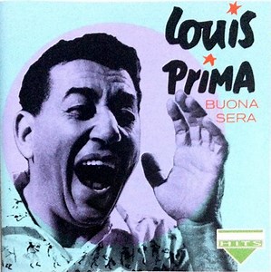 Louis Prima - Buona Sera