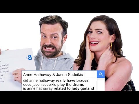 Anne Hathaway & Jason Sudeikis Answer the Web's Most Searched Questions | WIRED