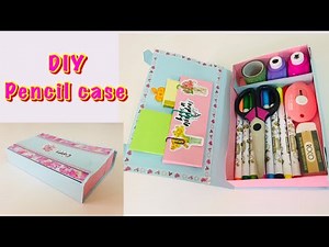DIY Pencil Box/ Pencil Case/ How to make paper Cardboard pencil box