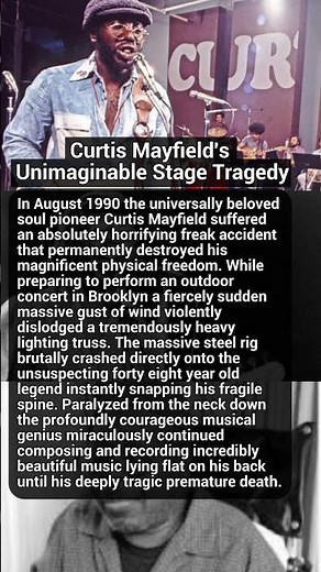 Curtis Mayfield's Unimaginable Stage Tragedy