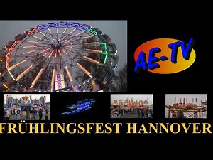 Frühlingsfest Hannover 2024 - XXL Rundgang mit Mondlift Onride