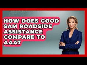 How Does Good Sam Roadside Assistance Compare To AAA? - Exploring Campgrounds