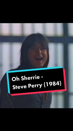 Oh Sherrie - Steve Perry (1984) Music Video
