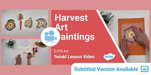 EYFS (Ages 3-5) Topic: Harvest Art Paintings Inspired by Alma Thomas Video Lesson