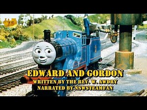 75 Years of the RWS Special - Edward and Gordon [narrated by me]