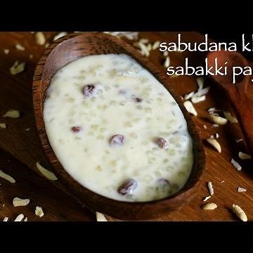 sabudana kheer recipe | sabakki paysa recipe | sago payasam recipe