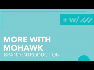Introduction: More With Mohawk