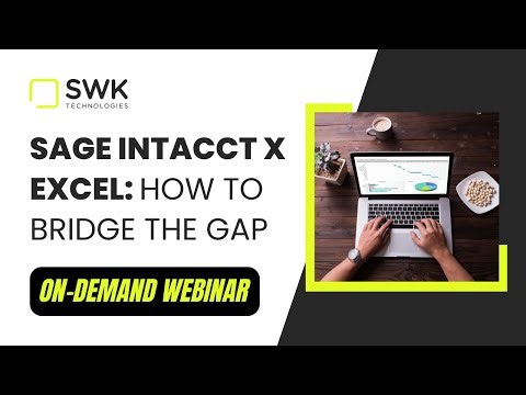 Sage Intacct x Excel: How to Bridge the Gap