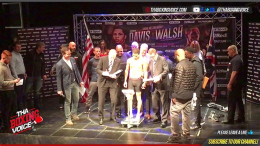 Gervonta Davis vs. Liam Walsh full weigh-in