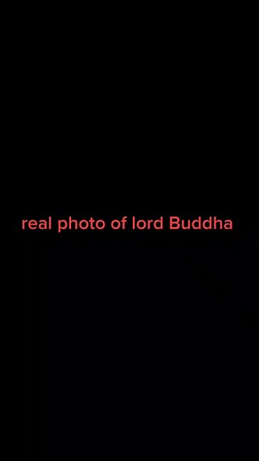 Real Photo of Lord Buddha - Original Picture and Face