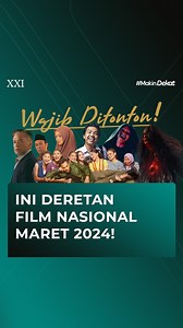 1.7K views · 34 reactions | Hai Sobat XXI, pecinta film Indonesia yuk ngumpul sini. Ini dia sederetan film-film nasional yang bakalan tayang di bulan Maret ini. Ada berbagai macam genre yang bisa kamu tonton bareng sohib dan keluargamu loh. Film horor yang bikin merinding, ada. Film drama yang nguras emosi, ada. Film romansa yang bikin kamu meleleh, ada. Tunggu apalagi, cus ajakin orang tersayangmu buat #NontonASIKdiXXI sekaligus dukung #FilmIndonesiaFilmKita | Cinema XXI | Facebook
