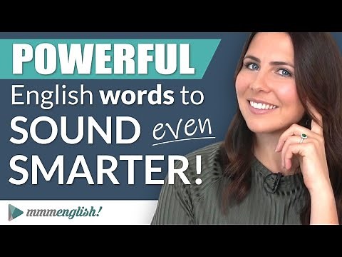 Powerful Vocabulary: English Words To Sound Smart