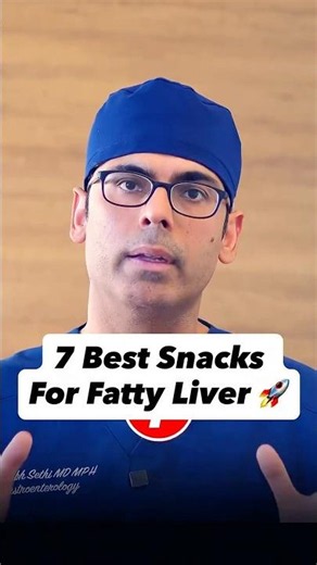 7 Best Snacks for Fatty Liver: Approved by a Harvard Liver Specialist ✅