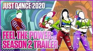 Just Dance 2020 Feel The Power Season 2 Trailer Ubisoft US