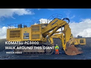 Komatsu PC3000 walk around