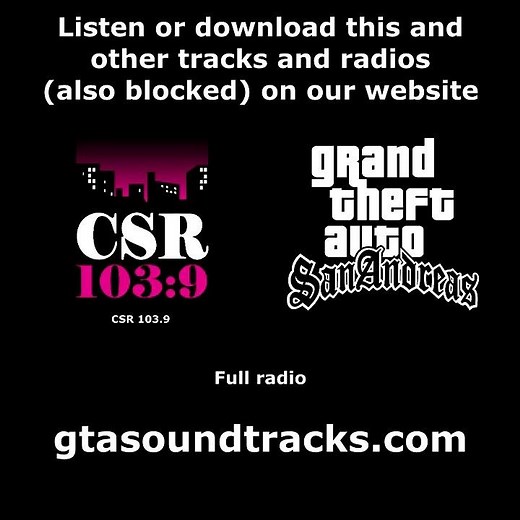 GTA: San Andreas - All radio stations | Part 1