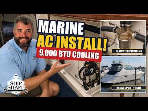 How to Install Marine Air Conditioning in a Boat & Sea Strainer Setup (01-04 Full Episode)