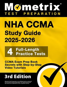 Nha Ccma Study Guide 2025-2026 - 4 Full-Length Practice Tests, Ccma Exam Prep Book... | bol