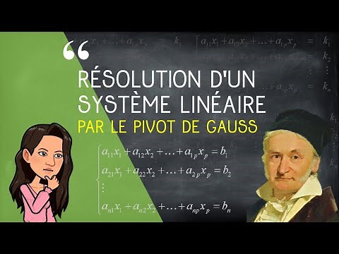 Résolution d'un système linéaire par le pivot de Gauss