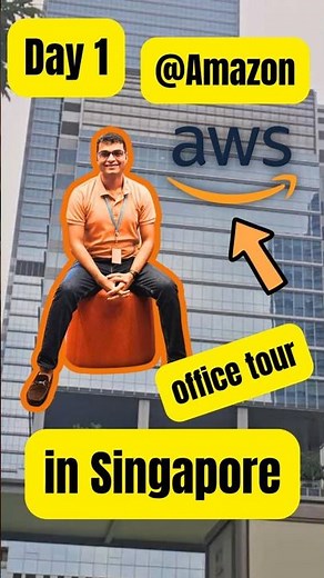 Amazon Day 1 in Singapore | An Office Tour