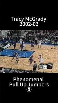 Tracy McGrady 2002-03 Phenomenal Pull Up Jumpers！part 3 #nba