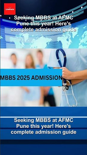 Seeking MBBS at AFMC Pune this year! Here's complete admission guide