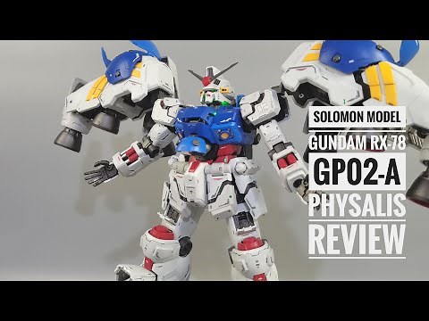 Solomon Model RX-78-GP02-A Gundam Physalis Review