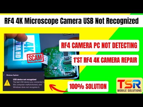 RF4 4K Microscope Camera USB Not Recognized | Not Connecting to PC Solution | TSR Mobile Solutions