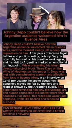 Johnny Depp Moved by Argentina’s Warm Welcome #johnnydepp #buenosaires
