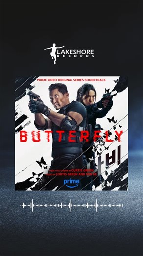 Lakeshore Records on Instagram: "The soundtrack album for the Prime Video original series Butterfly is available NOW on all music platforms! The album features selections of the show’s incredible original score composed by Curtis Green and Min He, and is produced by Academy Award winner Michael Giacchino. LINK IN BIO Butterfly is now available to stream on Prime Video. @m_giacchino @primevideo @amazonMGMstudios #ButterflyOnPV #DanielDaeKim @curtisgreenmusic @min_he_music"