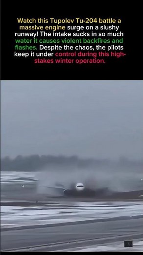 INSANE ENGINE SURGE! Tu-204 Struggles on Snow-Covered Runway | Water Ingestion