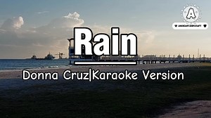 Rain Donna Cruz|Karaoke Version #instrumental #withlyrics 🎤Practising singing karaoke can improves your vocal ability, come on guys let sing together. 📜🖊•••••••••©️••••••••••🖋📜 🔊Please Do Not Reupload My Vidoes! 📌Fair Use Copyright Disclaimer📋 📌📋Copyright Disclaimer Under Section 107 of the Copyright Act 1976, allowance is made for "fair use" for purposes such as criticism, comments, news reporting, teaching, scholarship and research. Fair use is a used permitted by copyright statute t