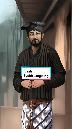 Kisah Syekh Jangkung: Sejarah Islam di Indonesia