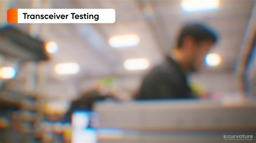 Curvature Network Transceiver Testing
