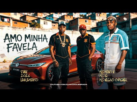 SET AMO MINHA FAVELA - MC Meno K, MC IG, DJ Japa NK, MC Negão Original, MC Cebezinho, MC Ryan SP