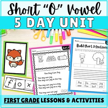 Short O Phonics Unit First Grade Activities, Worksheets, Centers, & Lesson Plans