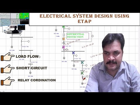 Electrical System Design using ETAP Software/Training | Etap