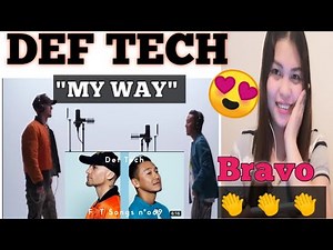 FIRST TIME HEARING Def Tech - My Way / THE FIRST TAKE | FILIPINA REACTION