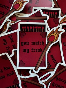 You Match My Freak Sticker - Etsy