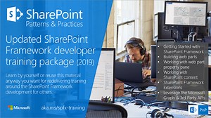 Updated SharePoint Framework developer training package now available (2019)! - Microsoft 365 Developer Blog