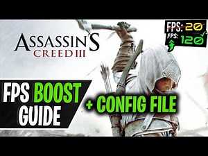 Assassin's Creed 3 - How to Boost Fps, Fix Stutter and Lag ( Config File ) (2020) ( for Low-End PC )