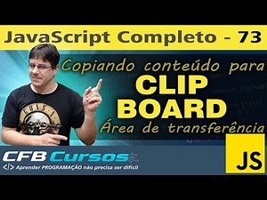 Javascript clipboard, copiando para área de transferência do Windows - Curso de Javascript - Aula 73